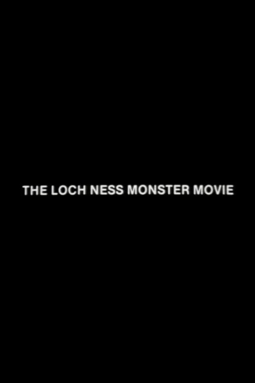 The Loch Ness Monster Movie official trailer poster
