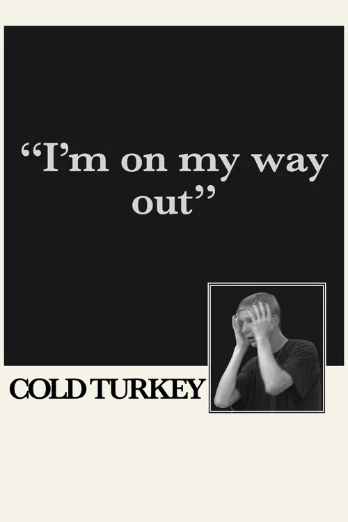 Cold Turkey official trailer poster