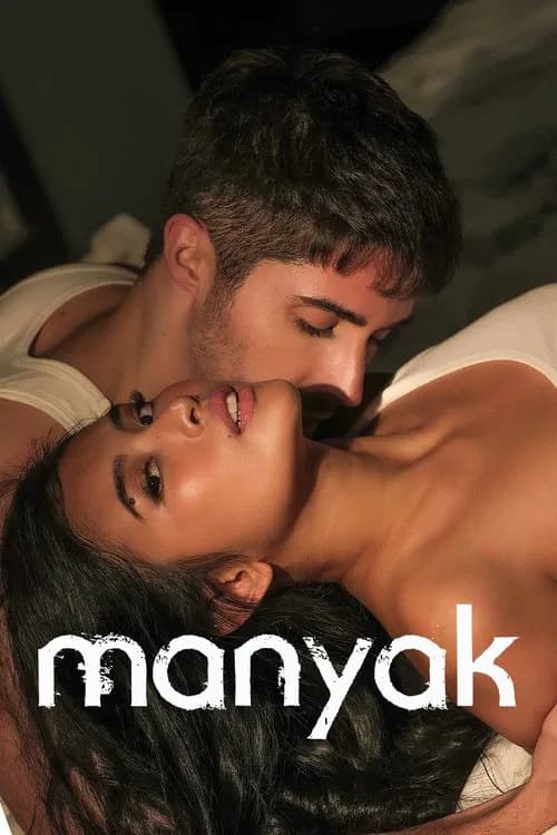 Manyak official trailer poster