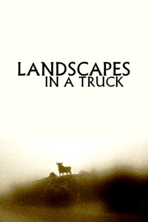 Landscapes in a Truck official trailer poster