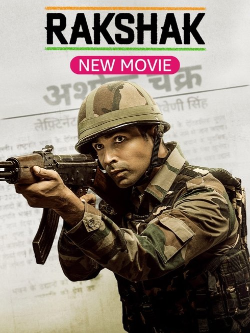 Rakshak - India's Braves official trailer poster