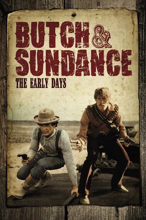 Butch and Sundance: The Early Days official trailer poster