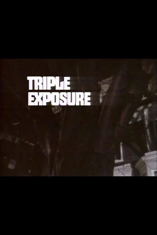 Triple Exposure official trailer poster