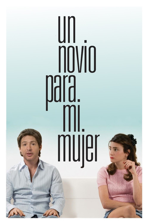 A Boyfriend for My Wife official trailer poster