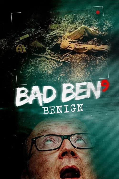 Bad Ben 9: Benign official trailer poster