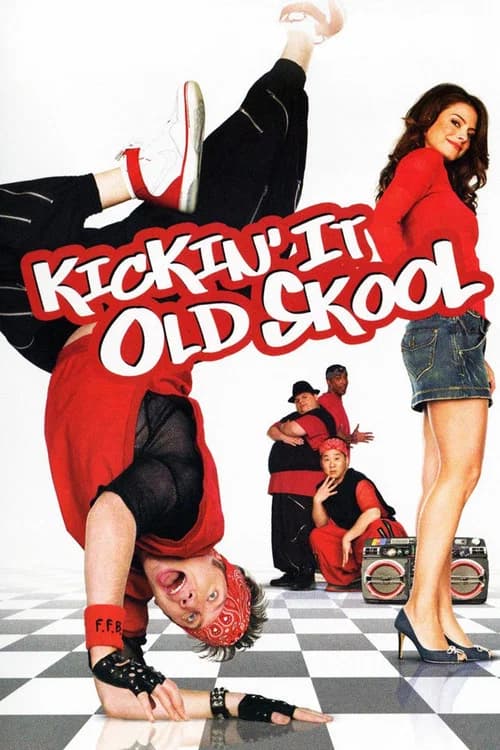Kickin' It Old Skool official trailer poster