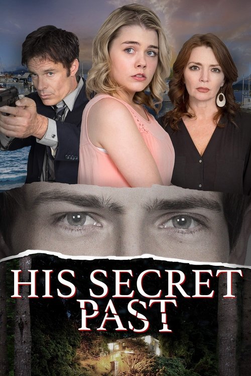 His Secret Past official trailer poster