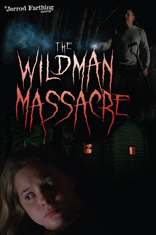 The Wildman Massacre official trailer poster