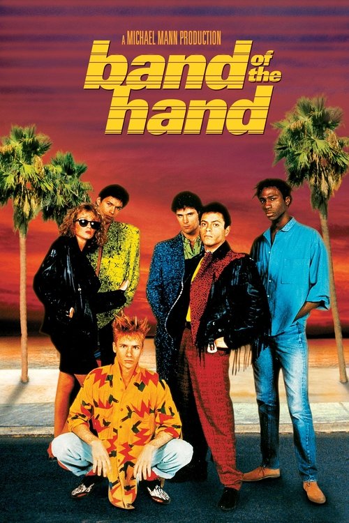 Band of the Hand official trailer poster