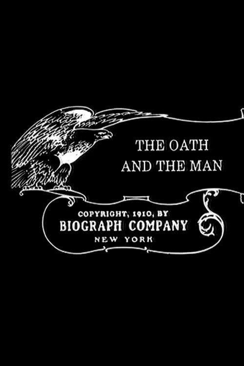 The Oath and the Man official trailer poster