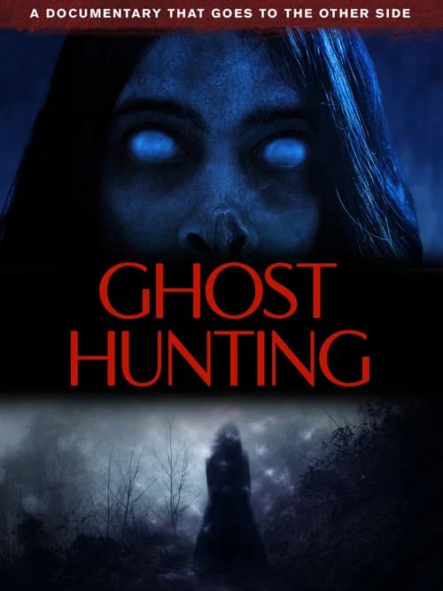 Ghost Hunting official trailer poster