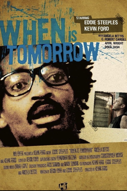 When Is Tomorrow official trailer poster