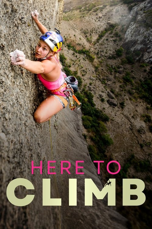 Here to Climb official trailer poster