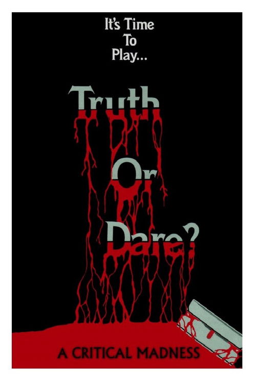 Truth or Dare? - A Critical Madness official trailer poster