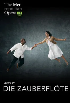 The Metropolitan Opera: The Magic Flute official trailer poster