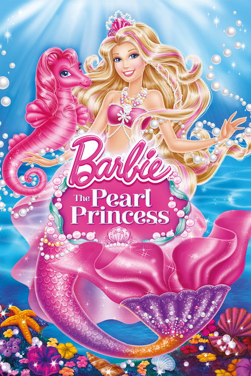 Barbie: The Pearl Princess official trailer poster
