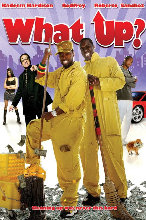 What Up? official trailer poster