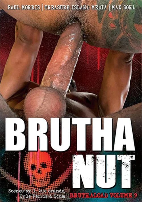 Bruthaload 9: BruthaNut official trailer poster