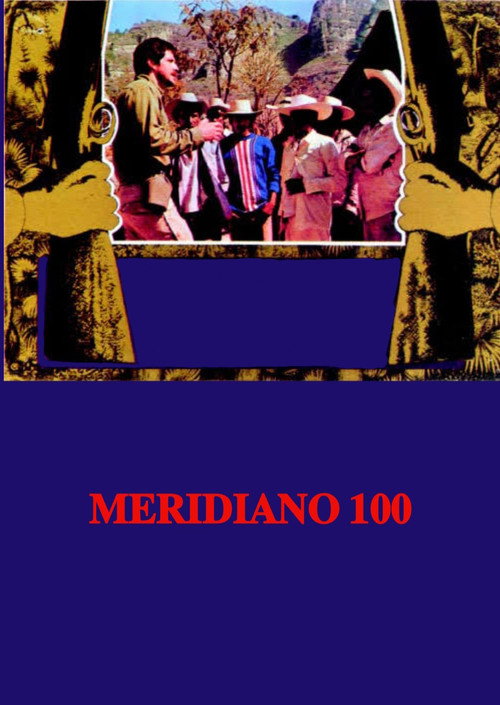 Meridiano 100 official trailer poster