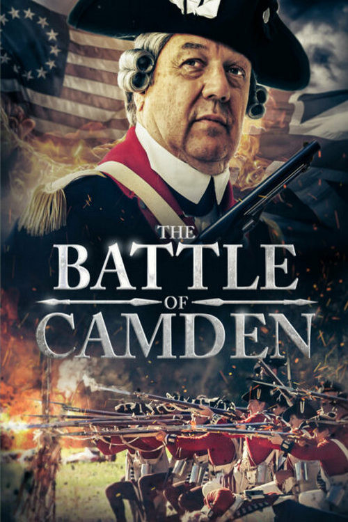 The Battle of Camden official trailer poster