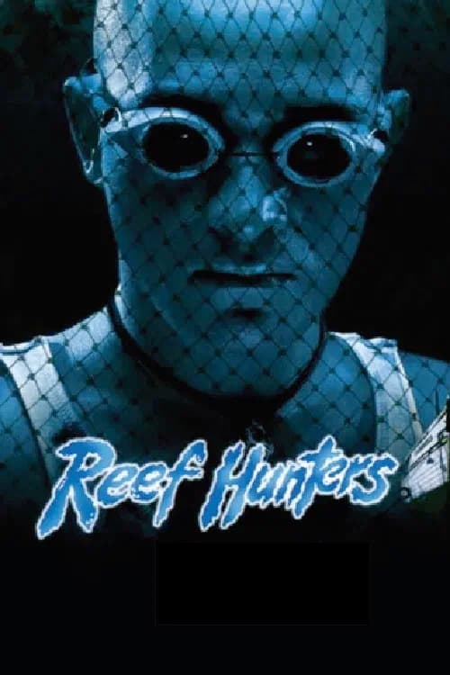 Reef Hunters official trailer poster