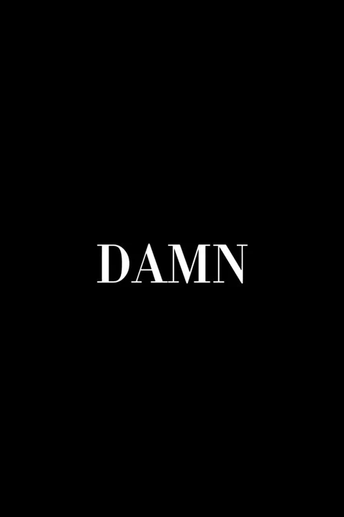 Damn official trailer poster
