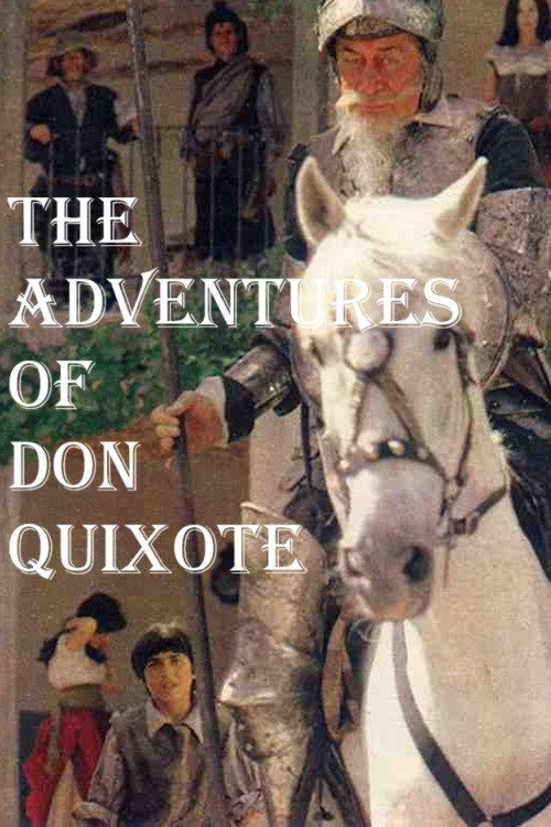 The Adventures Of Don Quixote official trailer poster