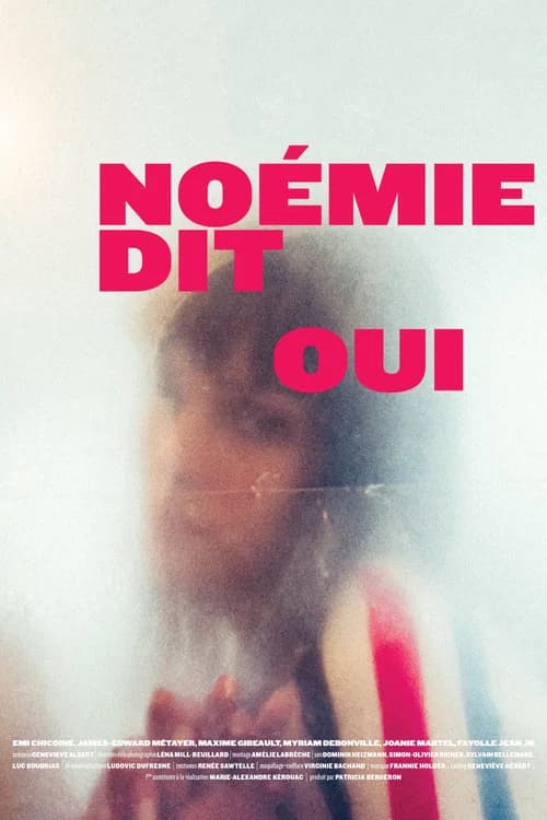Noémie Says Yes official trailer poster