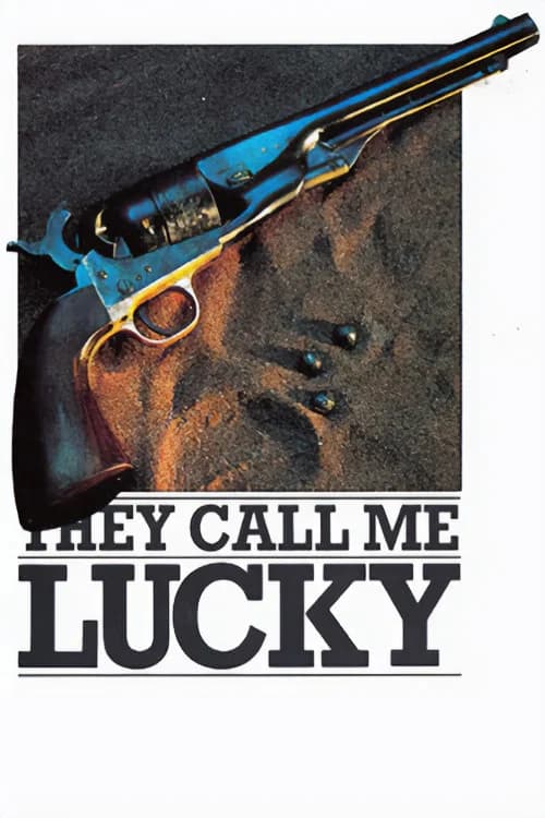 They Call Me Lucky official trailer poster