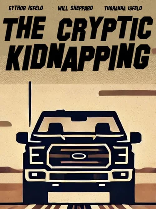 The Cryptic Kidnapping official trailer poster