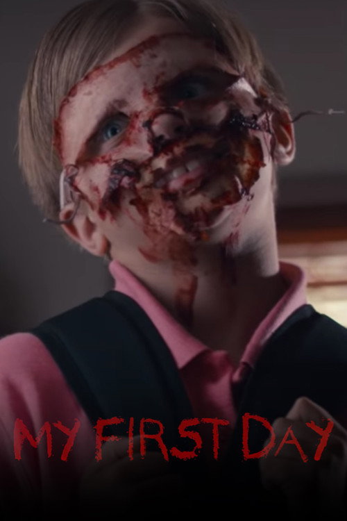 My First Day official trailer poster