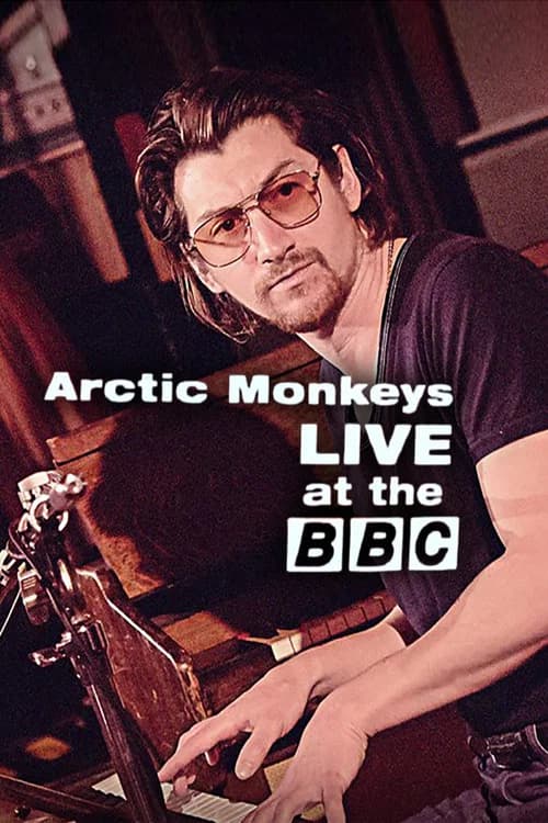 Arctic Monkeys Live at the BBC official trailer poster