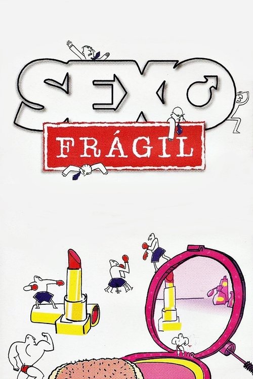 Sexo Frágil official trailer poster