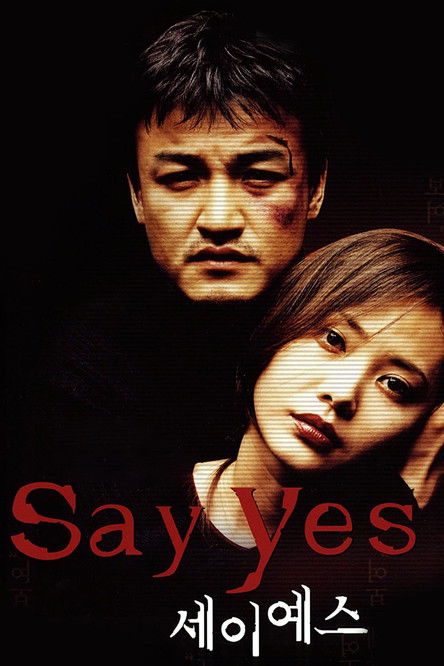 Say Yes official trailer poster