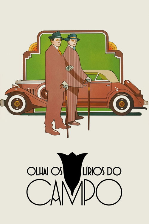 Olhai os Lírios do Campo official trailer poster