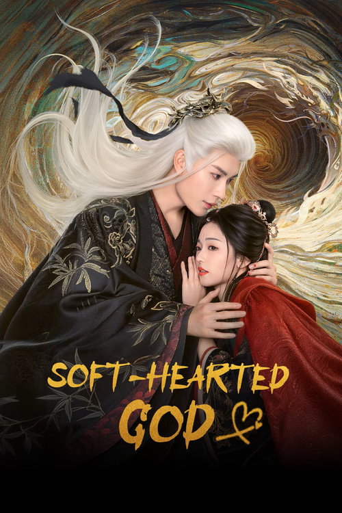 Soft-Hearted God official trailer poster