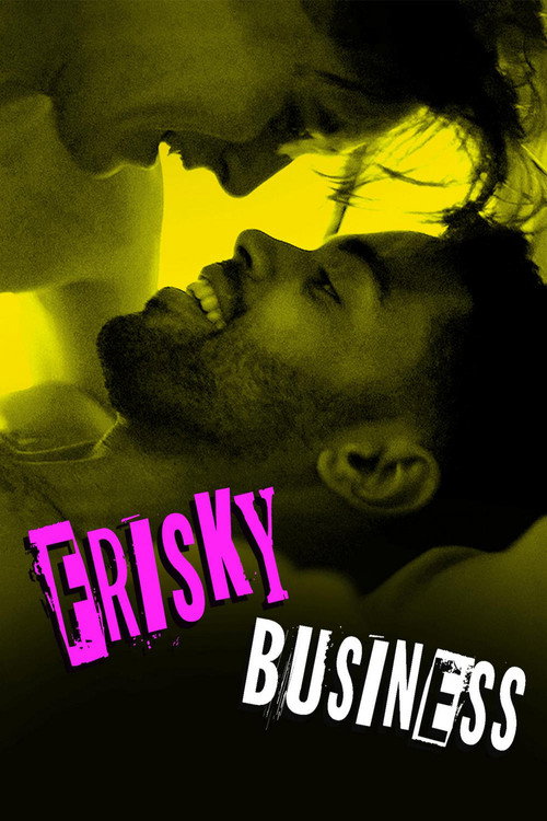 Frisky Business official trailer poster