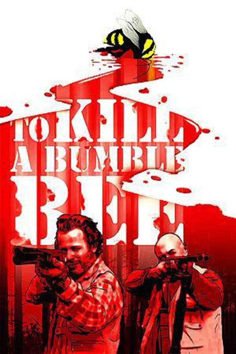 To Kill a Bumblebee background