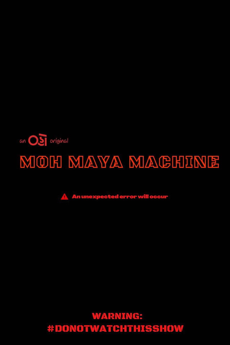 Moh Maya Machine backdrop preview