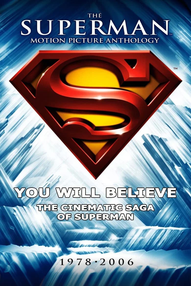 You Will Believe: The Cinematic Saga of Superman background