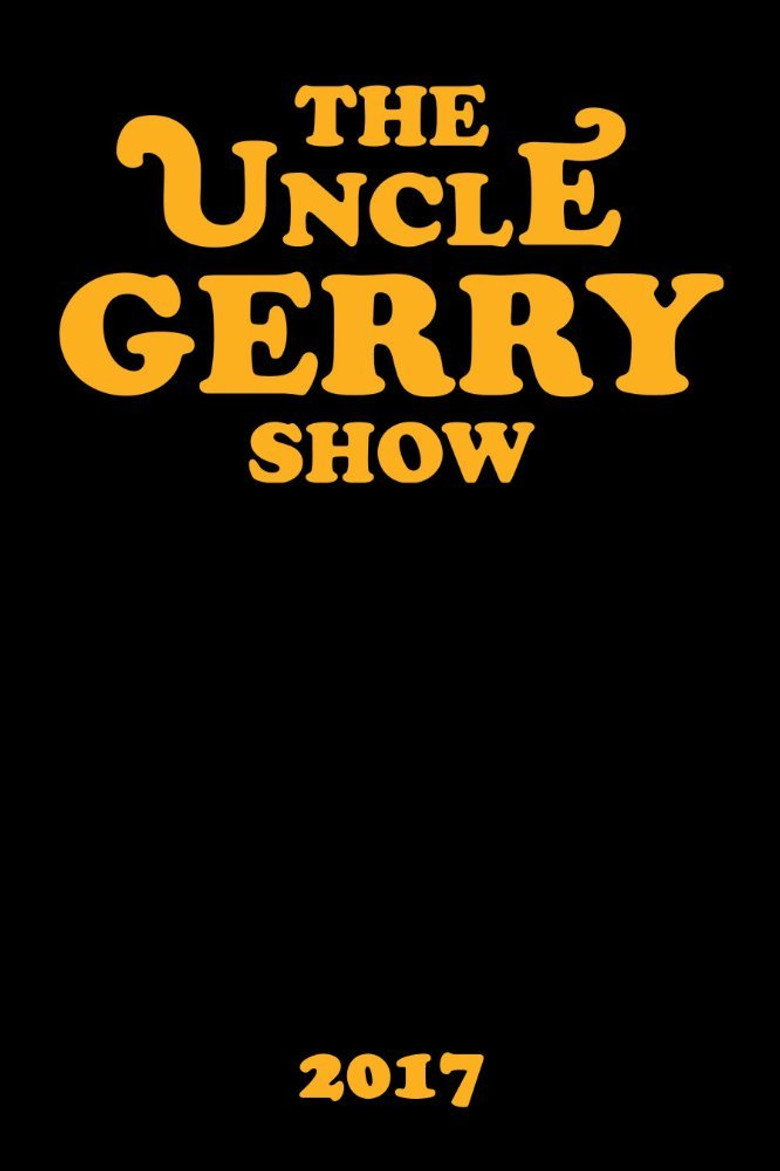 The Uncle Gerry Show background