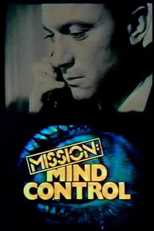 Mission Mind Control official trailer poster