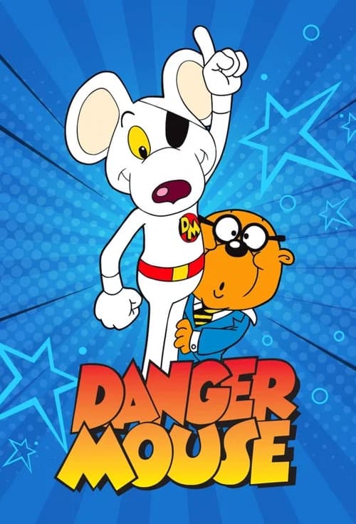 Danger Mouse official trailer poster