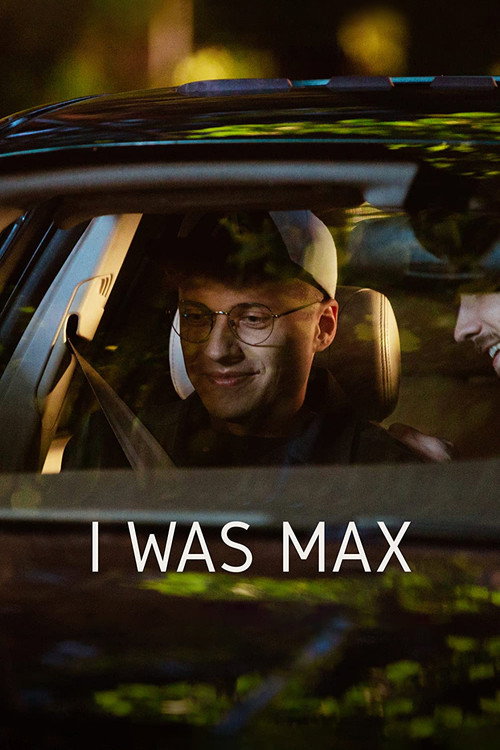 I Was Max official trailer poster