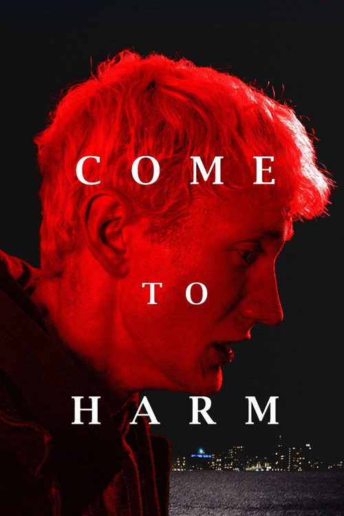Come to Harm official trailer poster