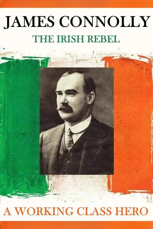 James Connolly: A Working Class Hero official trailer poster
