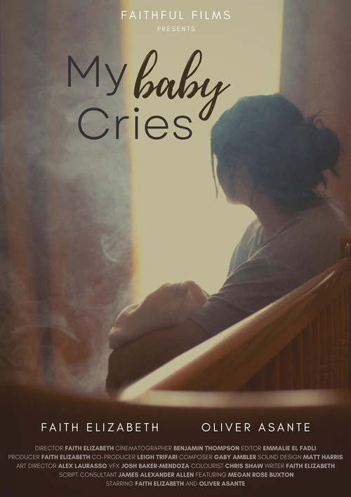 My Baby Cries official trailer poster