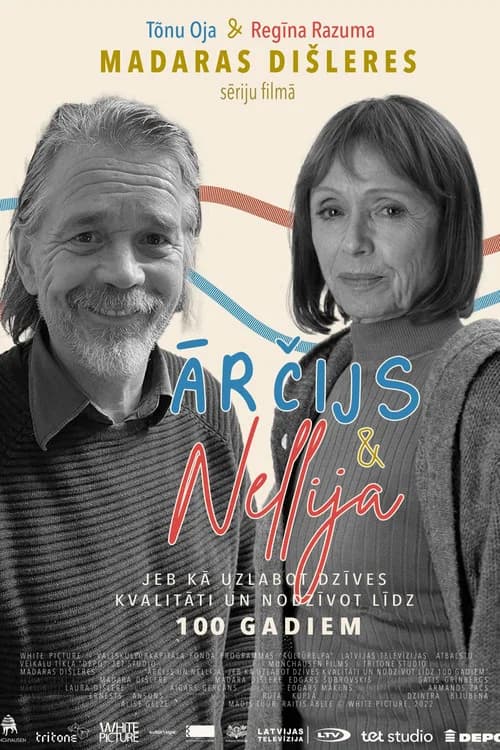 Archie & Nellie, or How to Improve the Quality of Your Life and Live up to 100 Years official trailer poster