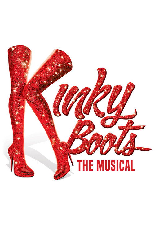 Kinky Boots: The Musical official trailer poster