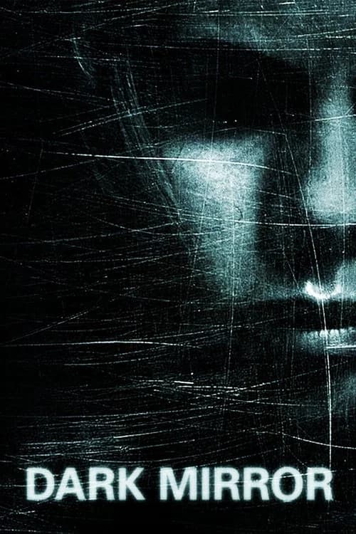 Dark Mirror official poster
